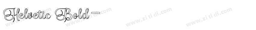 Helvetic Bold字体转换